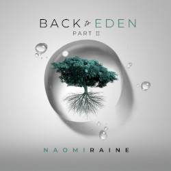 Back to Eden Pt. II
