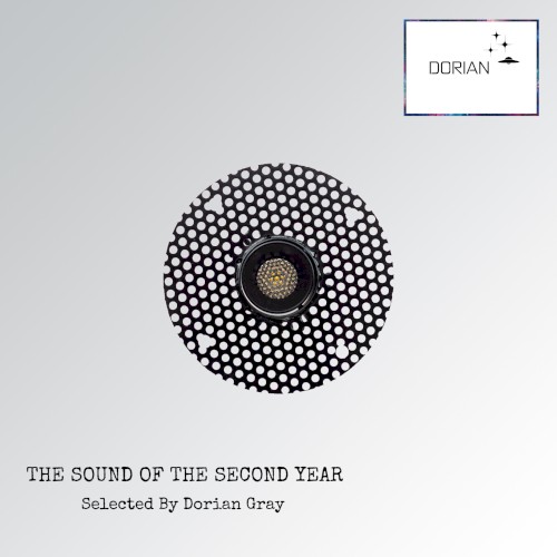 The Sound Of The Second Year / Selected By Dorian Gray
