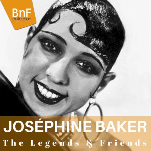 The Legends & Friends: Joséphine Baker
