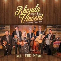 All the Rage - In Concert Volume One