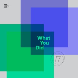 What You Did
