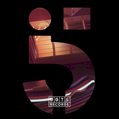 5 YRS of DGTL Records: Part 3