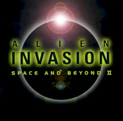 Alien Invasion: Space and Beyond II