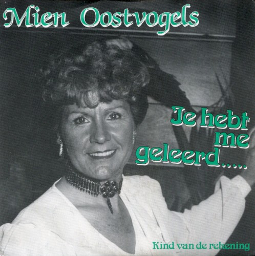 Je hebt me geleerd... / Kind van de rekening