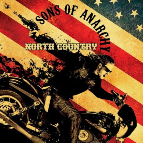 Sons of Anarchy: North Country EP
