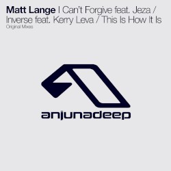 I Can't Forgive / Inverse / This Is How It Is
