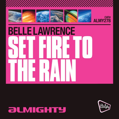 Set Fire to the Rain