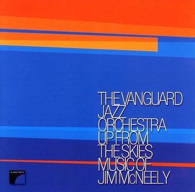 Up From the Skies: Music of Jim McNeely