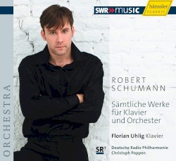 Sämtliche Werke für Klavier und Orchester