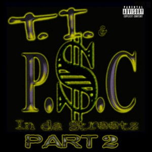 PSC: In Da Streetz Part 2