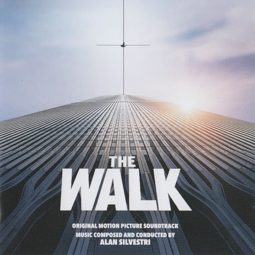 The Walk: Original Motion Picture Soundtrack