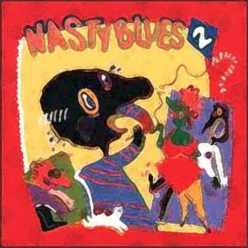 Nasty Blues 2