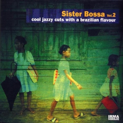 Sister Bossa, Volume 2