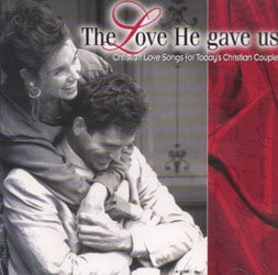 The Love He Gave Us