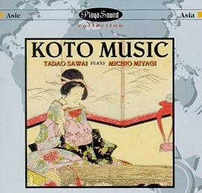 Koto Music: Tadao Sawai Plays Michio Miyagi
