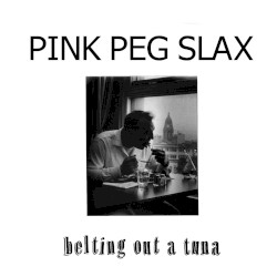 Belting Out a Tuna