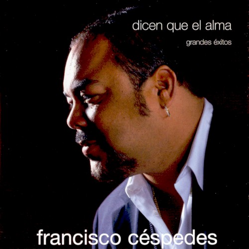 Dicen que el alma: Grandes éxitos