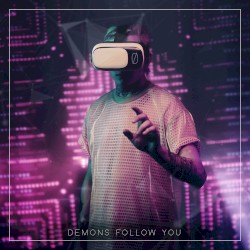 Demons Follow You