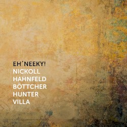 Eh'Neeky!