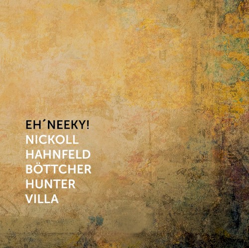 Eh'Neeky!