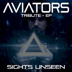 A Tribute to Aviators – EP