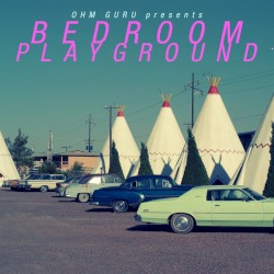 Bedroom Playground, Vol. 1