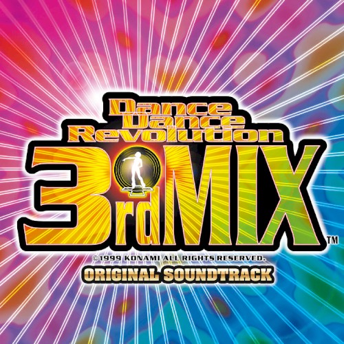DanceDanceRevolution 3rdMIX Original Soundtrack