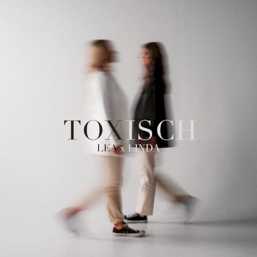 Toxisch