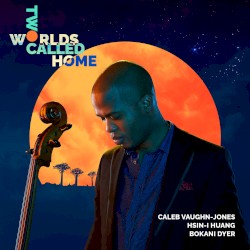 Caleb Vaughn‐Jones: Two Worlds Called Home