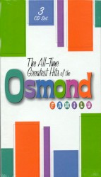 The All‐Time Greatest Hits of the Osmond Family