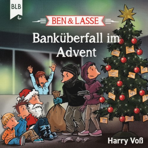 Ben & Lasse - Banküberfall im Advent
