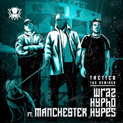 Tactics Remixes