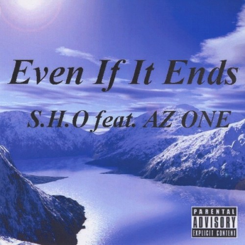 Even If It Ends
