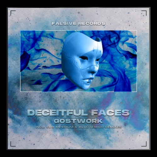 Deceitful Faces