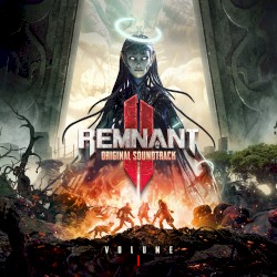 Remnant 2, Vol. 1 (Original Soundtrack)