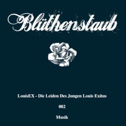 Die Leiden des jungen Louis Exitus