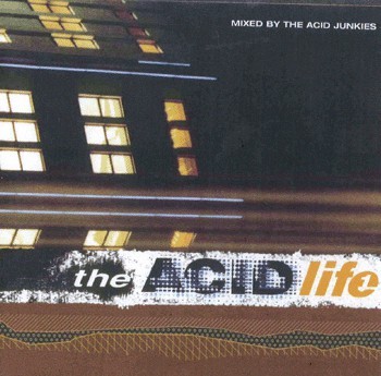 The Acid Life 1