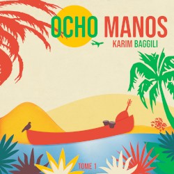 Ocho Manos: Tome 1