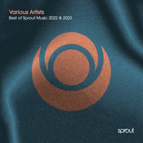 Best of Sprout Music 2022 & 2023