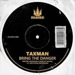 Bring the Danger