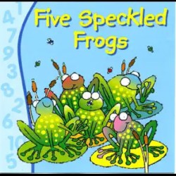 Five Speckled Frogs