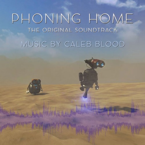 Phoning Home (Original Game Soundtrack)