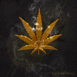 Future Trill