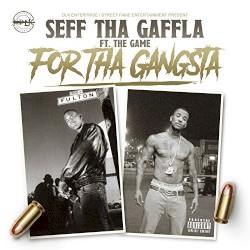 For tha Gangsta
