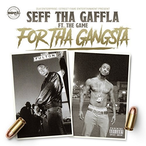 For tha Gangsta
