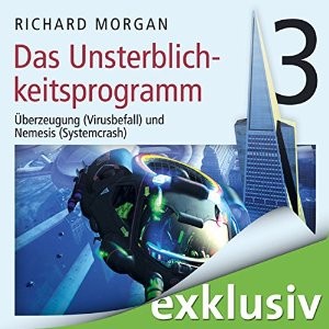 Kovacs 3: Das Unsterblichkeitsprogramm III