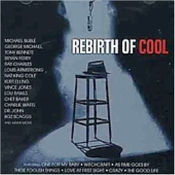 Rebirth of Cool