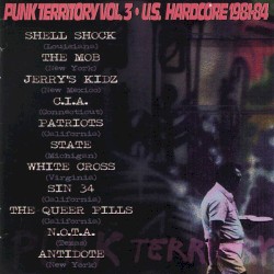 Punk Territory, Volume 3: U.S. Hardcore 1981-1984