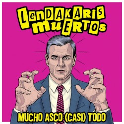 Mucho asco (casi) todo