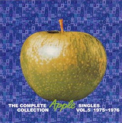 The Complete Apple Singles Collection, Volume 5: 1975-1976